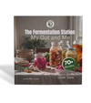 The Fermentation Station - My Gut and Me
