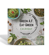 Green A. F.   - Eat Green E.V.E.R.Y  D.A.Y