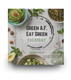 Green A. F.   - Eat Green E.V.E.R.Y  D.A.Y