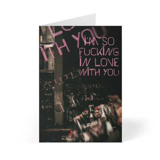 I'm so fucking in love with you Greeting Cards (8 pcs) - Tolerant Planet