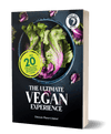 Ang Pangwakas na Karanasan sa Vegan: Lahat ng 20 Mga Libro ng Punk Ass Vegan Recipe na nakabalot sa 1 Gabay - Tolerant Planet