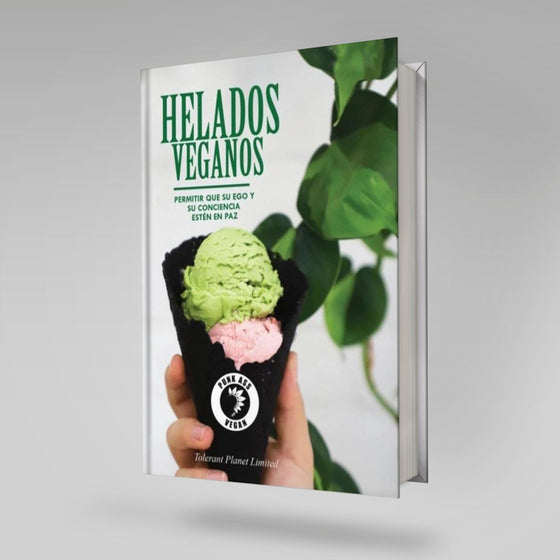 Helados Veganos - Permitir que tu Ego y tu Conciencia Estén en Paz - Tolerant Planet