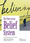 Il potere del nostro sistema di credenze - Pianeta tollerante