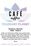 Kahvila - Honduras Marcala Paahdetut kahvipavut - Tolerant Planet
