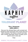 Kaphiy - Grains de café torréfiés du Pérou - Tolerant Planet