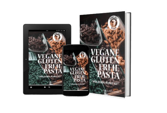 Vegane glutenfreie Pasta - Weil Essen Kunst ist. - Tolerant Planet