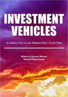 Véhicules d'investissement: une vision plus claire dans notre post moderne Covid-Time - Tolerant Planet