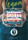 Hambúrgueres Shakes and Fries - sem morte, destruição e gasolina. Seja a mudança! - Planet Toleran