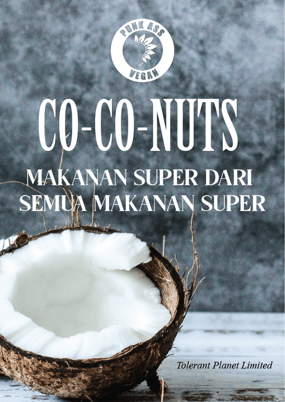 Co-Co-NUTS - Makanan Super dari semua Makanan Super - Tolerant Planet