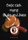 Cuộccáchmạng Shake and Juice - Tolerant Planet