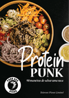 Protein Punk - 90 façons de sauver un séjour - Tolerant Planet