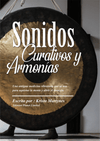 Sonidos Curativos y Armonías - Hành tinh khoan dung