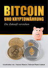 Bitcoin và Kryptowährung - Die Zukunft Verstehen - Tolerant Planet