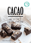 Kakao - Le secret de l'euphorie - Tolerantā planēta