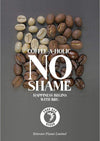 Coffee-a-Holic - Sem vergonha. A felicidade começa com Bru - Planeta Tolerante