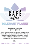 Kafejnīca - Hondurasas Marcala grauzdētas kafijas pupiņas - toleranta planēta