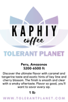 Kaphiy - Peru Paahdetut kahvipavut - Tolerant Planet
